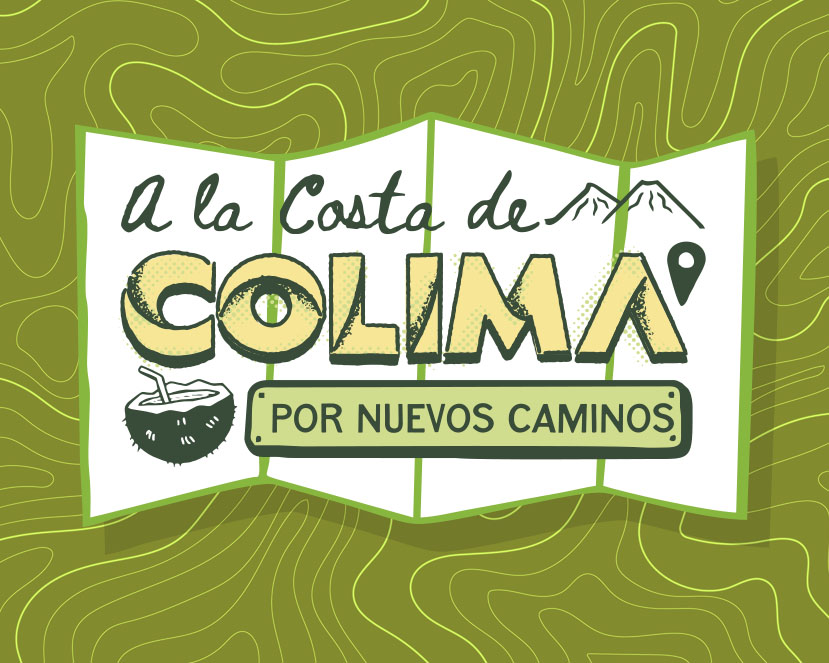 A la Costa de Colima por nuevos caminos