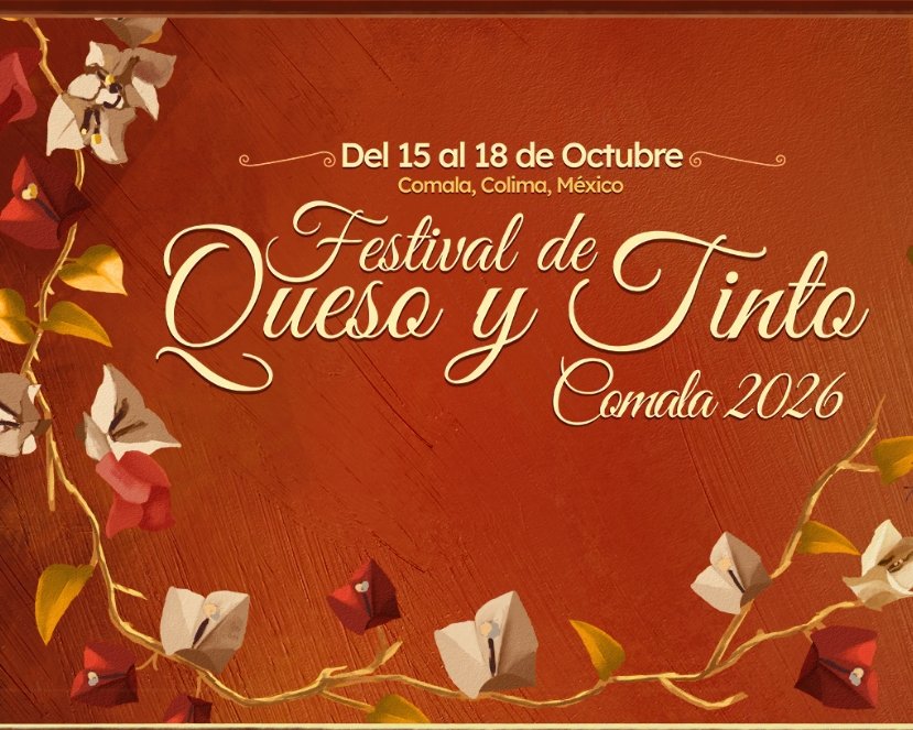 Festival de Queso y Tinto Comala 2026